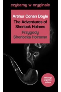 THE ADVENTURES OF SHERLOCK HOLMES