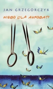 NIEBO DLA AKROBATY