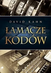 ŁAMACZE KODÓW.HISTORIA KRYPTOLOGII