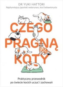 CZEGO PRAGNĄ KOTY