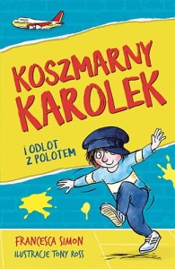 KOSZMARNY KAROLEK I ODLOT Z POLOTEM