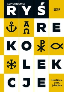 REKOLEKCJE.MODLITWA,POST,JAŁMUŻNA