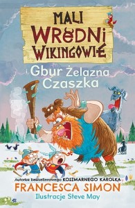 MALI WREDNI WIKINGOWIE.GBUR ŻELAZNA CZASZKA