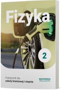 FIZYKA 2 DLA SB I STOPNIA
