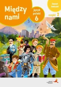 MIĘDZY NAMI KL.6/2 ĆW.WERSJA A