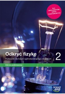 ODKRYĆ FIZYKĘ 2 PODR.LO Z.P.POSP