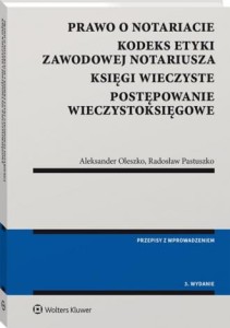 PRAWO O NOTARIACIE.KODEKS ETYKIZAWODOWEJ NOTARIUSZA