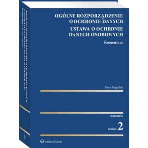 OGÓLNE ROZPORZĄDZENIE O OCHRONIE DANYCH