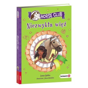 HORSE CLUB.NIEZWYKŁA WIĘŹ