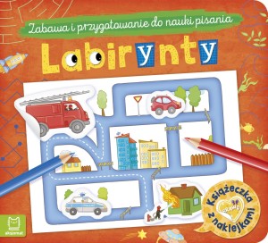 LABIRYNTY.KSIĄŻECZKA Z NAKLEJKAMI ZABAWAI PRZYGOTOWANIE DO PI