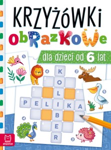 ŁAMIGŁÓWKI OBRAZKOWE DLA DZIECIOD 6 LAT