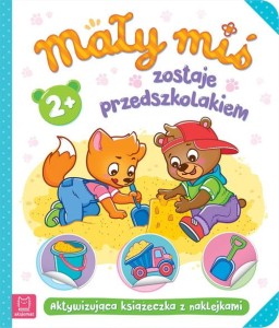 MAŁY MIŚ ZOSTAJE PRZEDSZKOLAKIEM 2+