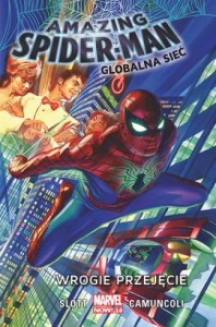 AMAZING SPIDER-MAN GLOBALNA SIEĆ WROGIE PRZEJĘCIE