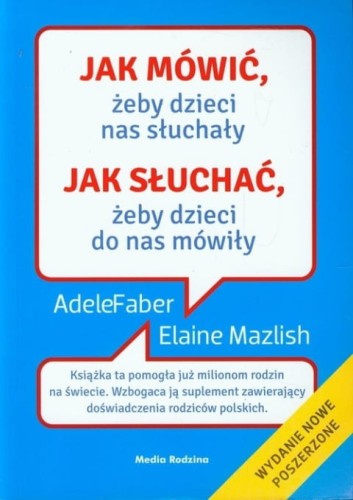 JAK MÓWIĆ ŻEBY DZIECI NAS SŁUCHAŁY.jpg