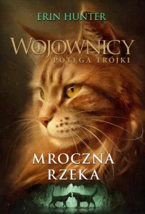 MROCZNA RZEKA/WOJOWNICY.POTĘGATRÓJKI/