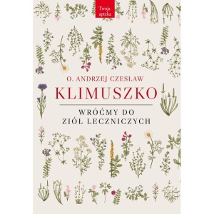 WRÓĆMY DO ZIÓL LECZNICZYCH