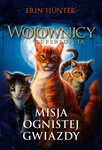 MISJA OGNISTEJ GWIAZDY/WOJOWNICY SUPEREDYCJA/