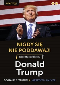 NIGDY SIĘ NIE PODDAWAJ.RECEPTURA SUKCESU