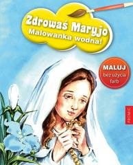 ZDROWAŚ MARYJO MALOWANKA WODNA