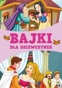 BAJKI DLA DZIEWCZYNEK