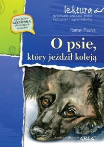 O PSIE KTÓRY JEŹDZIŁ KOLEJĄ