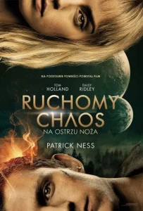 NA OSTRZU NOŻA.RUCHOMY CHAOS T.1