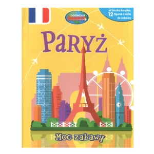 MOC ZABAWY PARYŻ