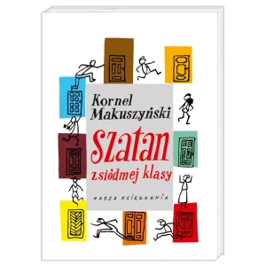 SZATAN Z SIÓDMEJ KLASY