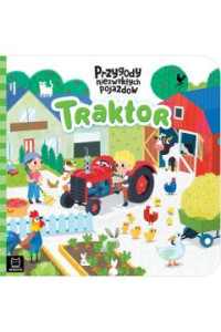 TRAKTOR.PRZYGODY NIEZWYKŁYCH POJAZDÓW