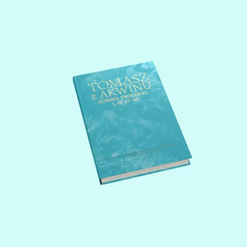 dziela-wszystkie-t-16-summa-teologii-i-q-27–46_61666d51-501e-4ca9-a1dd-3c9b4f746ce3.webp