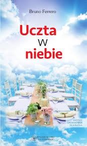 UCZTA W NIEBIE.KRÓTKIE OPOWIADANIA DLA DUCHA