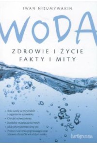 WODA ZDROWIE I ŻYCIE