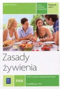 ZASADY ŻYWIENIA CZ.2