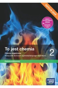 TO JEST CHEMIA 2 PODR.Z.P.EDYCJA 2024