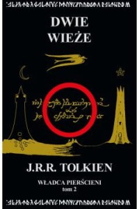 DWIE WIEŻE.WŁADCA PIERŚCIENI T.2