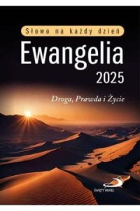 EWANGELIA 2025 DROGA PRAWDA ŻYCIE MIĘKKA MAŁY RORMAT