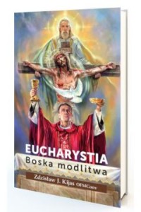 EUCHARYSTIA BOSKA MODLITWA