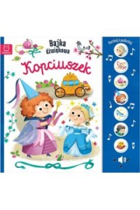 KOPCIUSZEK.NACIŚNIJ I POSŁUCHAJ