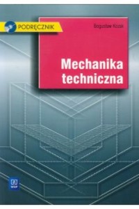 MECHANIKA TECHNICZNA