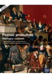 POZNAC PRZESZŁOŚĆ.RZĄDZĄCY I RZĄDZENI