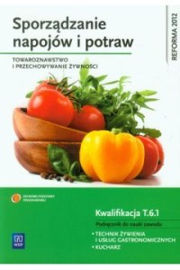 SPORZĄDZANIE NAPOJÓW I POTRAW