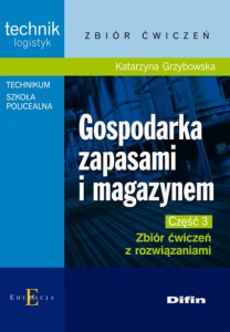 GOSPODARKA ZAPASAMI I MAGAZYNEMCZ.3 ZB.ĆWICZEN