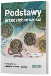 PODSTAWY PRZEDSIĘBIORCZOŚCI PODR.SB I STOPNIA