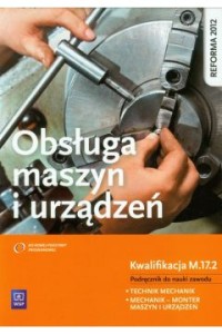 OBSŁUGA MASZYN I URZĄDZEŃ