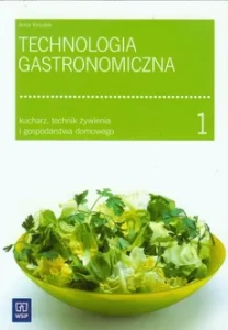 TECHNOLOGIA GASTRONOMICZNA 1