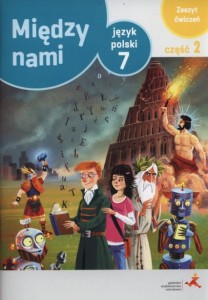 MIĘDZY NAMI KL.7/1 ĆW.WERSJA A