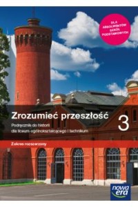 ZROZUMIEĆ PRZESZŁOŚC 3 PODR.Z.R.PO SP