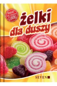 ŻELKI DLA DUSZY