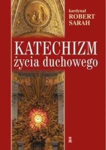 KATECHIZM ŻYCIA DUCHOWEGO