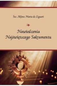 NAWIEDZENIE NAJŚWIĘTSZEGO SAKRAMENTU